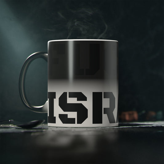 Fuck israel Magic Mug